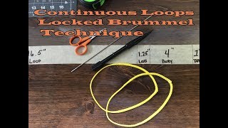 Continuous Loops Tutorial Locked Brummel Method [upl. by Ogilvie893]