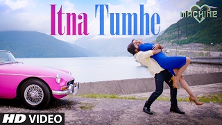 Itna Tumhe Video Song  Yaseer Desai amp Shashaa Tirupati  AbbasMustan  TSeries [upl. by Randie]