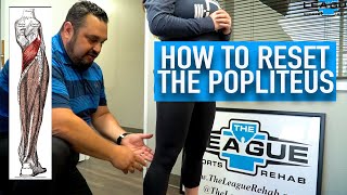 How to Reset the Popliteus [upl. by Fischer]