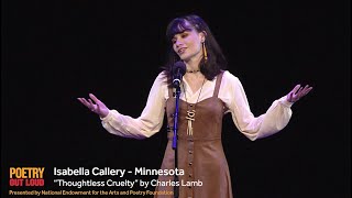 Poetry Out Loud Isabella Callery recites quotThoughtless Crueltyquot by Charles Lamb [upl. by Takashi71]