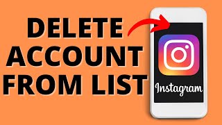 How to Delete Instagram Account from Account List [upl. by Adihaj]