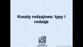 5 Koszty rodzajowe typy i rodzaje Zrozumieć Rachunkowość [upl. by Eirrej]