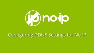 Configuring DDNS Settings with Your NoIP Account [upl. by Jain]