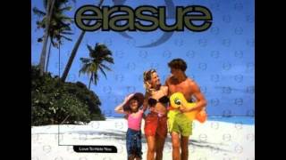 Erasure  La La La [upl. by Flavio]