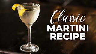 How To Make A CLASSIC Gin Martini [upl. by Asillim539]