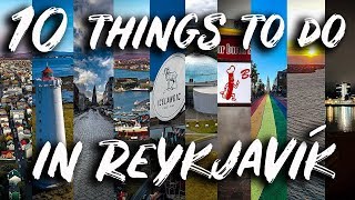 10 THINGS TO DO IN REYKJAVIK  Iceland Places to Visit Iceland Tips [upl. by Benni739]