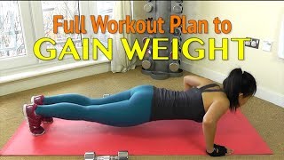 Workout Plan to GAIN WEIGHT for Women [upl. by Nealy890]