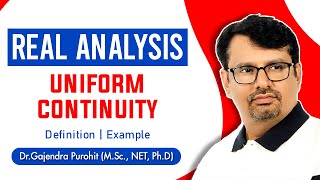 Real Analysis  Uniform Continuity  Definition amp Examples [upl. by Jayne]