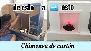 DIY 💕 Chimenea de cartón [upl. by Aniad]