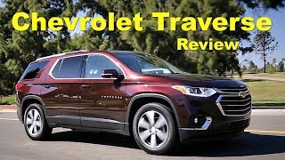 2018 Chevrolet Traverse  Review and Road Test [upl. by Latsyrd]