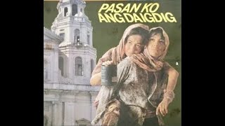 Pasan Ko Ang Daigdig full movie 1987 Starring Sharon Cuneta Loretta Marquez Tonton Gutierrez [upl. by Cindy770]