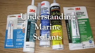 Understanding Marine Sealants [upl. by Oulman]