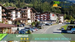 Lifthotel  Kirchberg in Tirol Hotels Austria [upl. by Llerehc]