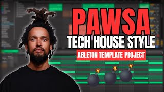 PAWSA  PAWZ  Tech House Style Ableton Template Project [upl. by Stacie]