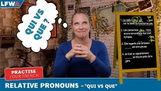 Practise your French Relative Pronouns quotQui vs Quequot [upl. by Carine607]