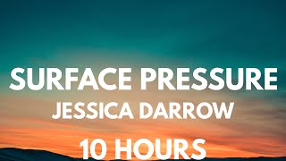 10 HOURS LOOP Jessica Darrow  Surface Pressure From quotEncantoquot [upl. by Anilegna]