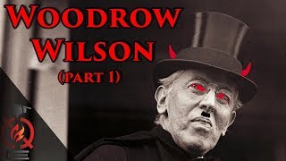 Woodrow Wilson pt1  Historians Who Changed History [upl. by Kurt]