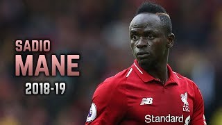 Sadio Mané 201819  Dribbling Skills amp Goals [upl. by Yffub]