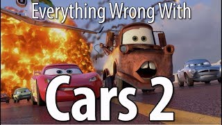 Everything Wrong With Cars 2 In 18 Minutes Or Less [upl. by Maziar]