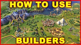 Civ 6 How to Use Builders [upl. by Asehr]