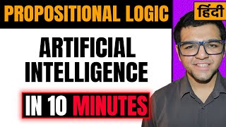 Propositional Logic in Artificial Intelligence in Hindi  Knowledge Representation [upl. by Colombi207]