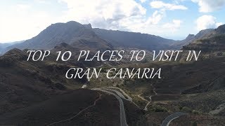 TOP 10 PLACES TO VISIT IN GRAN CANARIA [upl. by Sucerdor]