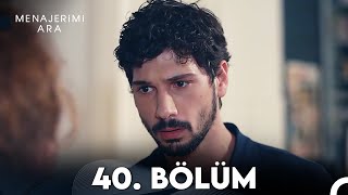 Menajerimi Ara 40 Bölüm [upl. by Beulah]