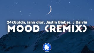 24kGoldn  Mood Remix Clean  Lyrics ft iann dior Justin Bieber amp J Balvin [upl. by Kara-Lynn]