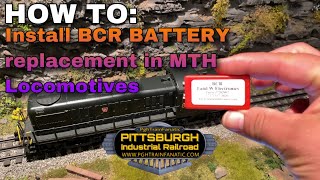 Review amp How To install BCR Battery replacement in MTH locomotives [upl. by Bouzoun448]