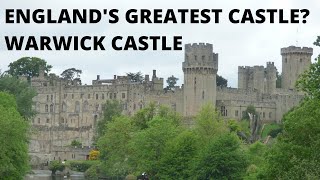 ENGLANDS GREATEST CASTLE  Warwick Castle  History [upl. by Kathie314]