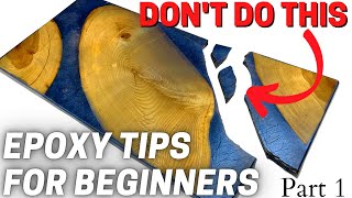 Epoxy How To  5 Tips amp Tricks For Beginners [upl. by Nahtnahoj]