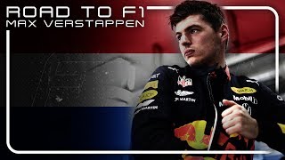 Max Verstappens Road to F1 [upl. by Pillihp]