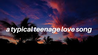 a typical teenage love song  Tate McRae Lyrics [upl. by Alair]