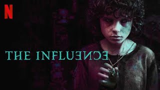 The influence 2019 Trailer  Netflix [upl. by Inajar]