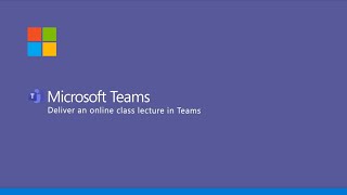 Microsoft Teams  Deliver an Online Class Lecture [upl. by Riabuz]