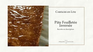 Pâte Feuilletée Inversée  Conticini en Live [upl. by Llewsor]