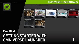 Getting Started with Omniverse Launcher  NVIDIA Omniverse Tutorials [upl. by Nallak442]