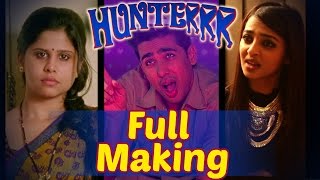 Hunterrr  Making Of The Movie  Gulshan Devaiah  Radhika Apte  Sai Tamhankar  Veera Saxena [upl. by Eidac]