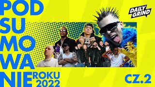 PODSUMOWANIE ROKU 2022  CZ 2 [upl. by Rap]