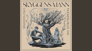 Skyggens mann [upl. by Reiniar]