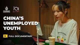 China’s youth face growing job crisis  101 East Documentary [upl. by Joline]