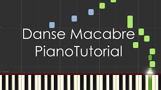 Danse Macabre SaintSaëns  Piano Tutorial [upl. by Tebasile430]