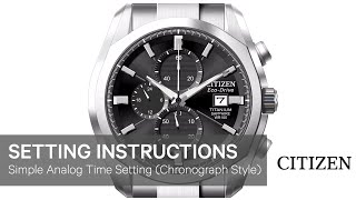 Citizen Watch Setting Instructions — Simple Analog Time Setting Chronograph Style [upl. by Annodas]