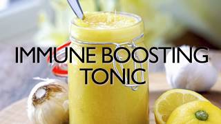 Immune Boosting Tonic Recipe Boost Immune System With Ginger Honey Lemon Garlic [upl. by Fedak]