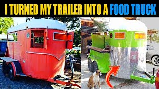 DIY Horse Trailer Conversion Into A Food Truck Buisness  Concession Trailer [upl. by Yaffit]