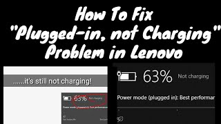 How To Fix quotPlugged in not Chargingquot Problem in Lenovo  2019 [upl. by Nyledam]