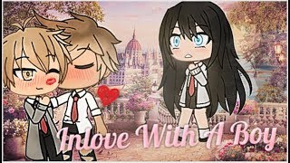 Im In Love With A Boy  Gacha Life  GLMM  Part 2 [upl. by Liss143]