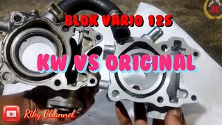 Blok Vario 125 KW vs Original [upl. by Saltzman948]