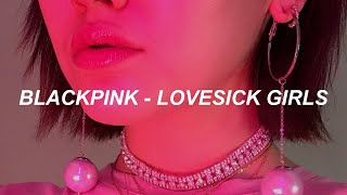 BLACKPINK – ‘Lovesick Girls’ Easy Lyrics [upl. by Albertina255]