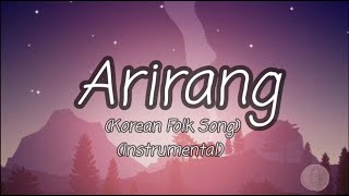 Music 8 2nd Quarter ll Arirang The Hill ll Instrumental [upl. by Livy369]